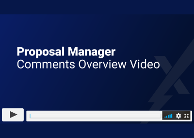 Proposal Manager Comments Overview