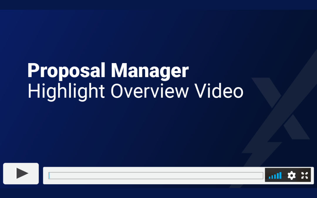 Proposal Manager Highlight Overview