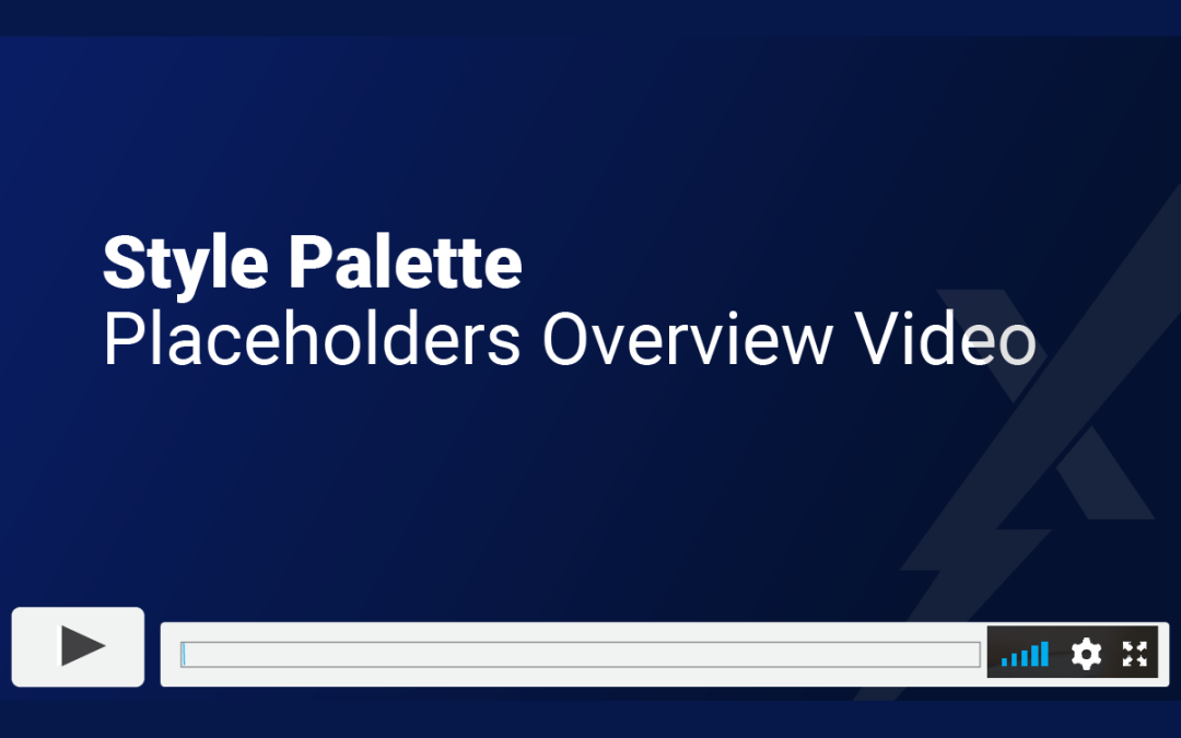 Style Palette Placeholders Overview