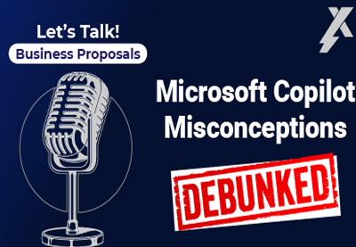 Debunking Microsoft Copilot Misconceptions